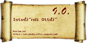 Istvándi Ottó névjegykártya